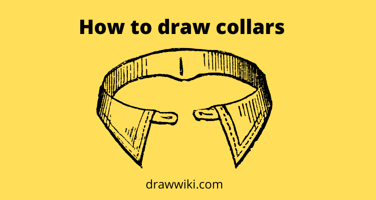 How to draw collars